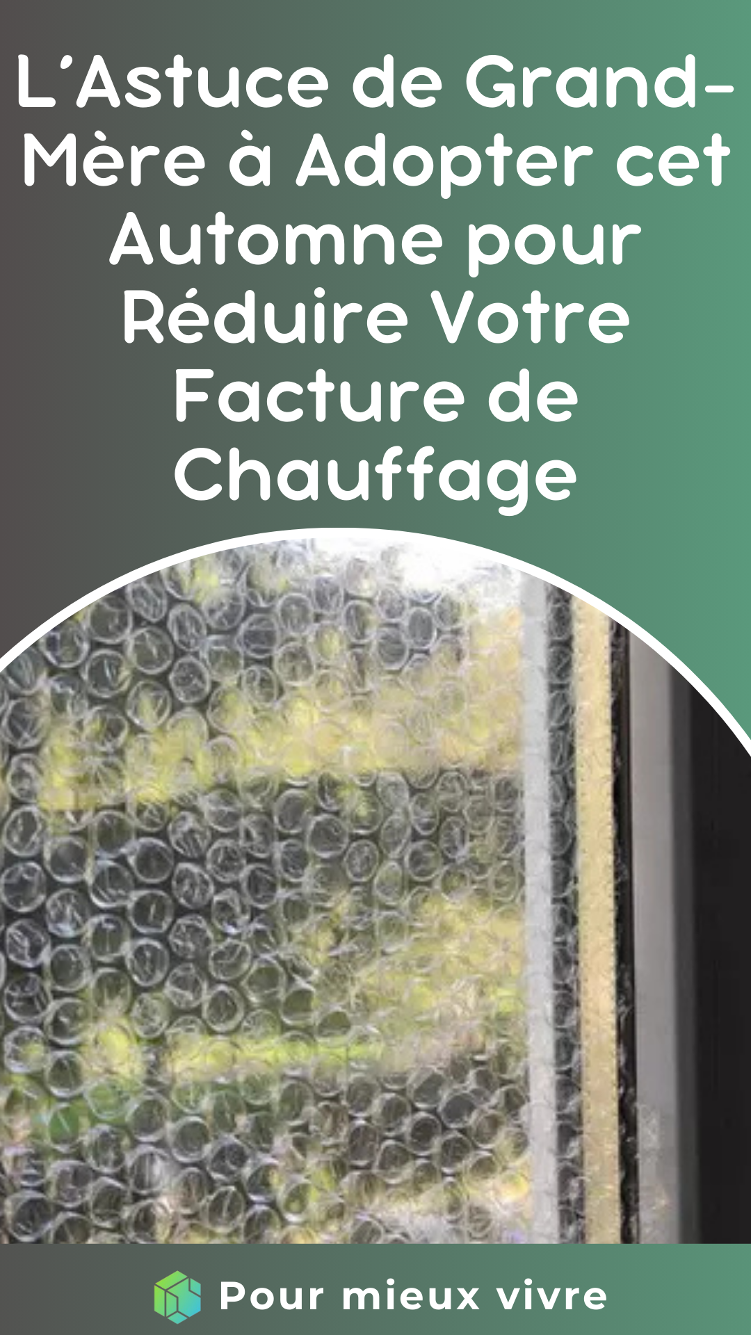  isoler vos fenêtres avec du papier bulle